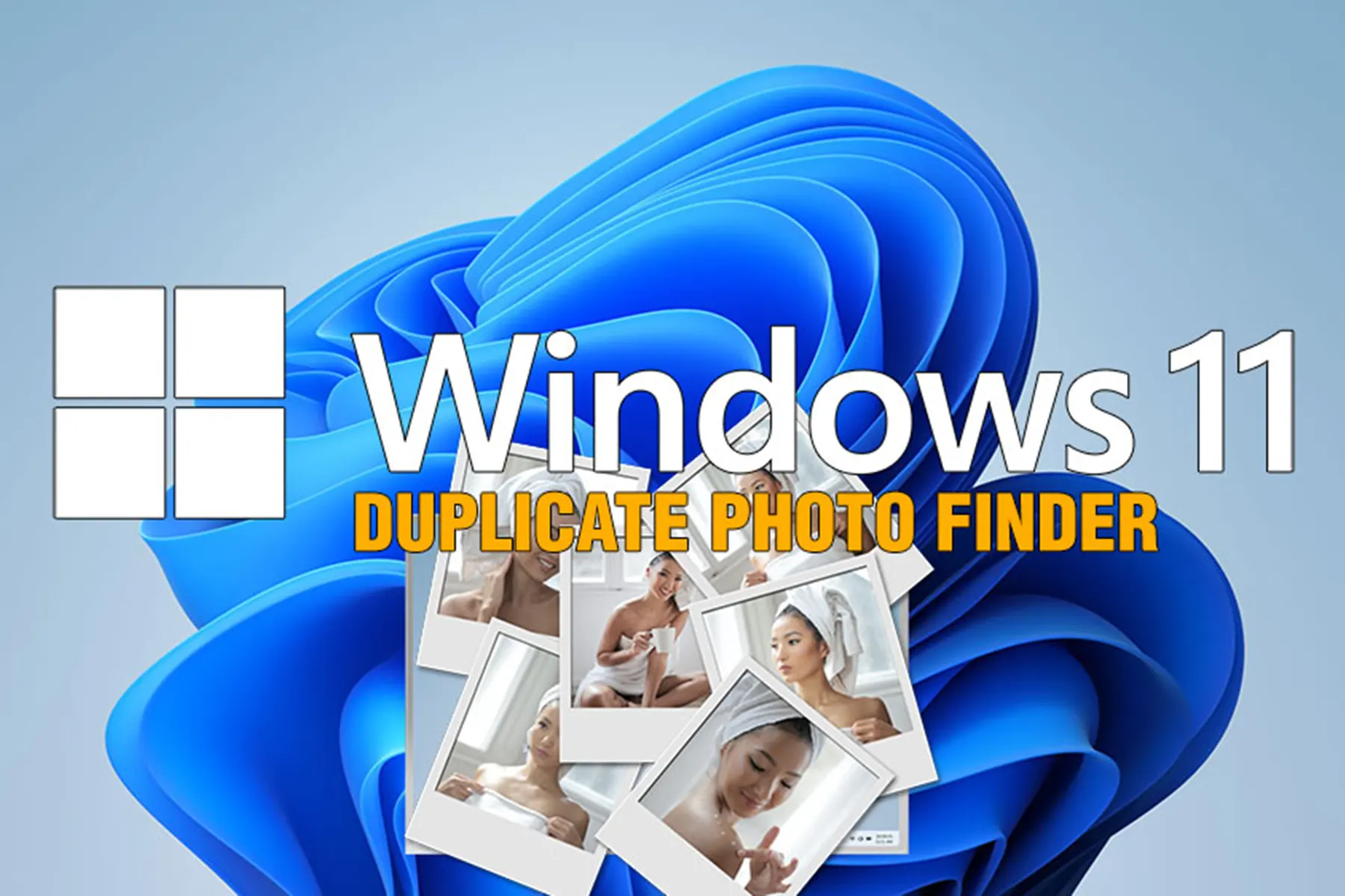 Windows 11 Duplicate Photo Finder
